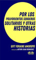 Okładka książki: Por Los Polvorientos Senderos Solitarios Y Otras Historias