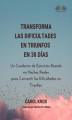 Okładka książki: Transforma Las Dificultades En Triunfos En 30 Dias