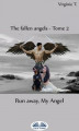 Okładka książki: Run Away, My Angel