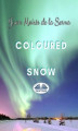 Okładka książki: Coloured Snow