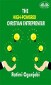 Okładka książki: The High-Powered Christian Entrepreneur