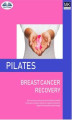 Okładka książki: Pilates And Breast Cancer Recovery