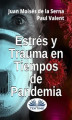 Okładka książki: Estrés Y Trauma En Tiempos De Pandemia