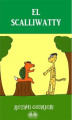 Okładka książki: El Scalliwatty