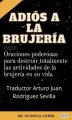 Okładka książki: Adiós A La Brujería
