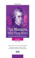 Okładka książki: The Mozarts, Who They Were (Volume 1)