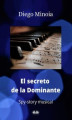 Okładka książki: El Secreto De La Dominante
