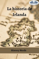 Okładka: La Historia De Irlanda