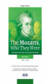 Okładka książki: The Mozarts, Who They Were. Volume 2