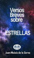 Okładka książki: Versos Breves Sobre Estrellas