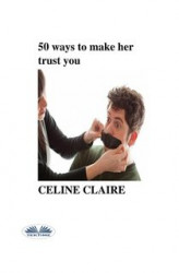 Okładka: 50 Ways To Make Her Trust You