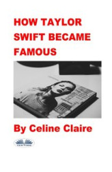 Okładka: How Taylor Swift Became Famous