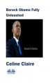 Okładka książki: Barack Obama Fully Unleashed