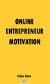 Okładka książki: Online Entrepreneur Motivation