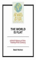 Okładka książki: The World Is Flat 3.0: A Brief History of the Twenty-first Century
