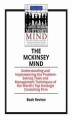 Okładka książki: The McKinsey Mind: Understanding and Implementing the Problem-Solving Tools and Management Techniques of the World's Top Strategic Consulting Firm