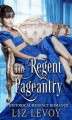 Okładka książki: The Regent Pageantry