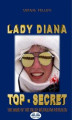 Okładka książki: Lady Diana - Top Secret