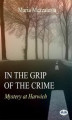 Okładka książki: In The Grip Of The Crime