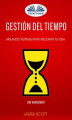 Okładka książki: Gestión Del Tiempo: Apilando Rutinas Para Mejorar Tu Vida (Time Management)