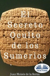 Okładka: El Secreto Oculto De Los Sumerios