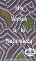 Okładka książki: Mis Versos A La Naturaleza