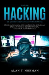 Okładka: Guía De Hacking De Computadora Para Principiantes