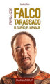 Okładka książki: Falco Tarassaco. El Sueno, El Mensaje