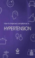 Okładka książki: How to improve compliance in… hypertension
