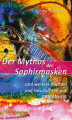Okładka książki: Der Mythos der Saphirmasken