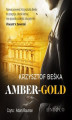 Okładka książki: Amber Gold. Detektyw Stanisław Berg. Tom 1