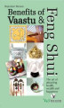 Okładka książki: Benefits Of Vaastu & Feng Shui