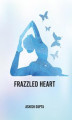 Okładka książki: Frazzled Heart