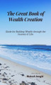 Okładka książki: The Great Book of Wealth Creation