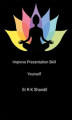 Okładka książki: Improve Presentation Skill Yourself