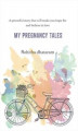 Okładka książki: My Pregnancy Tales