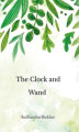 Okładka książki: The Clock and Wand