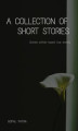 Okładka książki: A collection of short stories