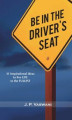 Okładka książki: Be In The Driver's Seat