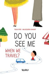 Okładka: Do You See Me when We Travel?