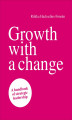 Okładka książki: Growth with a change