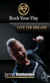 Okładka książki: Rock Your Day