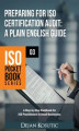 Okładka książki: Preparing for ISO Certification Audit - A Plain English Guide