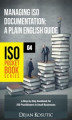 Okładka książki: Managing ISO Documentation. A Plain English Guide