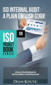 Okładka książki: ISO Internal Audit – A Plain English Guide
