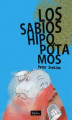 Okładka książki: Los sabios hipopótamos