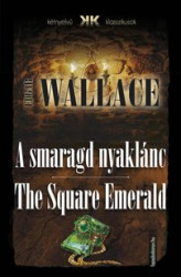 Okładka: A smaragd nyaklánc - The Square Emerald