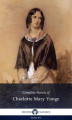 Okładka książki: Delphi Complete Novels of Charlotte Mary Yonge (Illustrated)