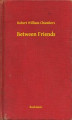 Okładka książki: Between Friends