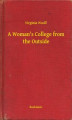 Okładka książki: A Woman's College from the Outside